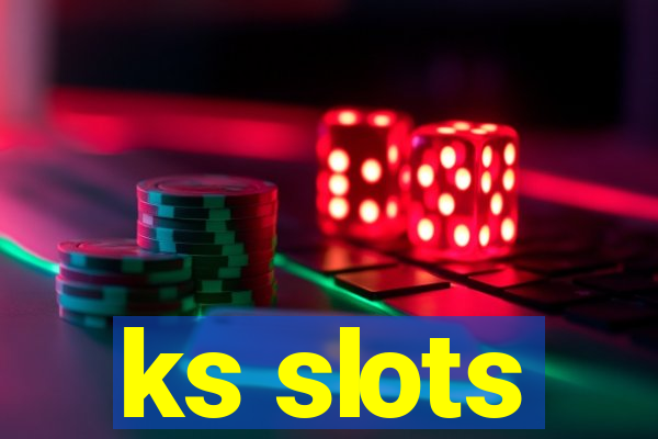 ks slots